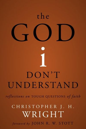 The God I Don't Understand
