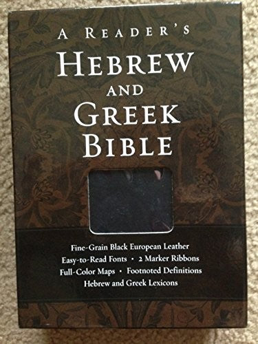 A Reader's Hebrew and Greek Bible
