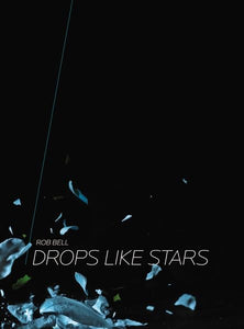 Drops Like Stars 