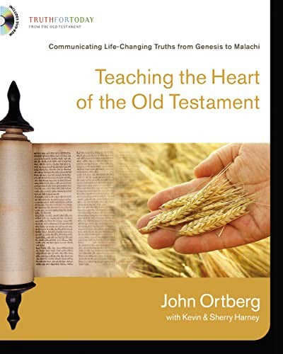 Teaching the Heart of the Old Testament