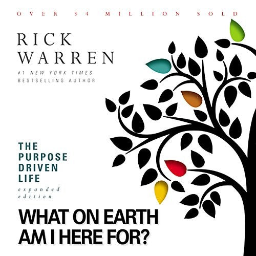 The Purpose Driven Life