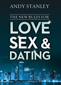 The New Rules for Love, Sex, and Dating 