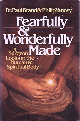 Fearfully and Wonderfully Made