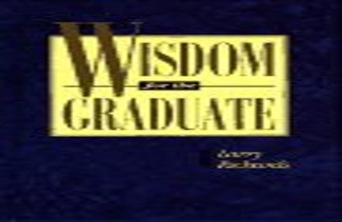 Wisdom for a Graduate