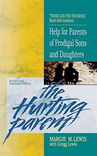 The Hurting Parent