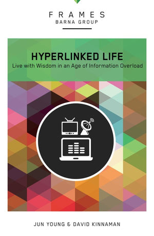The Hyperlinked Life, Paperback (Frames Series)