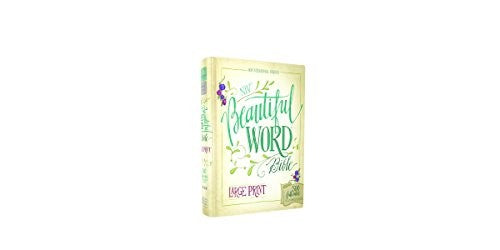 NIV, Beautiful Word Bible, Large Print, Hardcover
