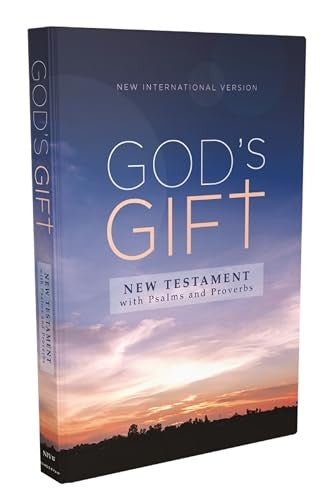 NIV, God's Gift New Testament with Psalms and Proverbs, Pocket-Sized, Paperback, Comfort Print