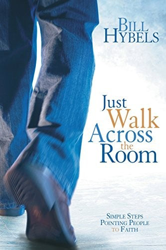 Just Walk Across the Room