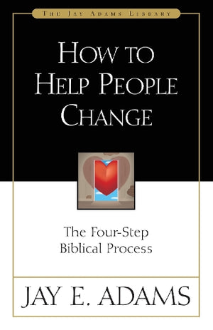 How to Help People Change