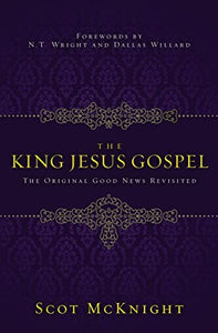 The King Jesus Gospel 