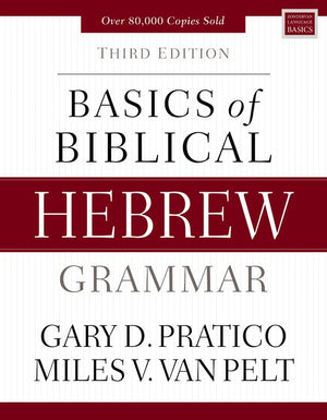 Basics of Biblical Hebrew Grammar