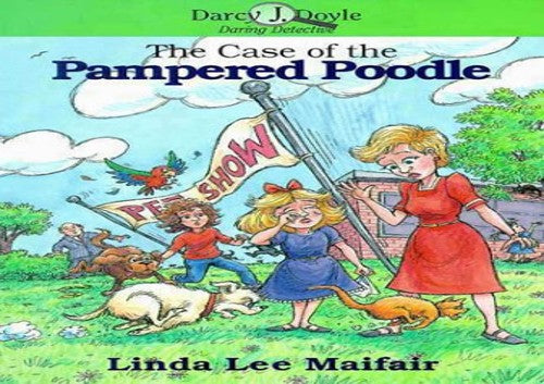 The Darcy J Doyle 04 Pampered Poodle
