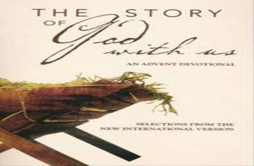 The Story of God With Us: An Advent Devotional