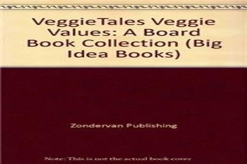 VeggieTales Veggie Values: A Board Book Collection