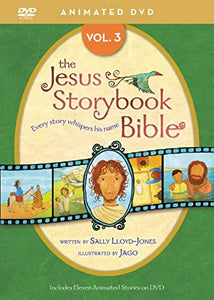 Jesus Storybook Bible Animated DVD, Vol. 3 
