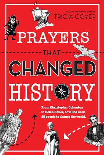 Prayers That Changed History