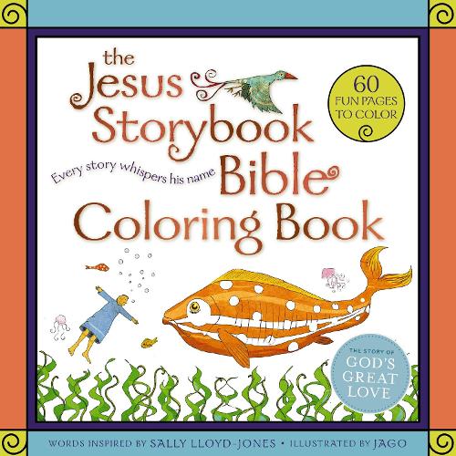 The Jesus Storybook Bible Coloring Book for Kids