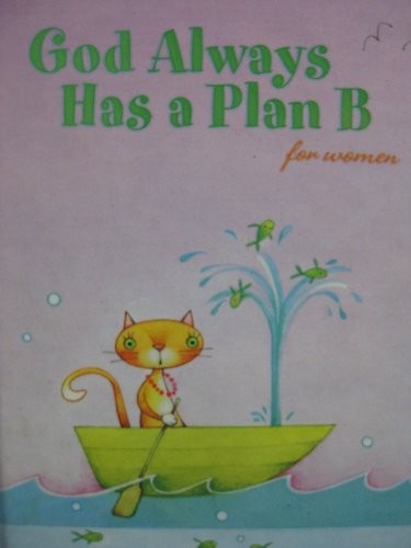 God Always Has a Plan B for Women (Giftbook from Hallmark)