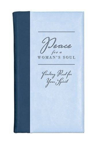 Peace for a Woman's Soul