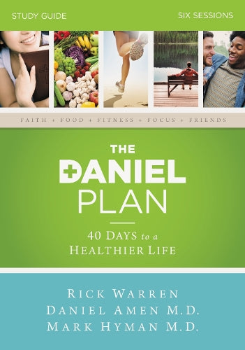 The Daniel Plan Bible Study Guide