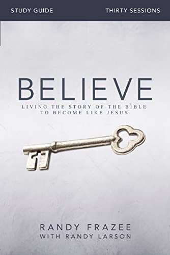 Believe Bible Study Guide