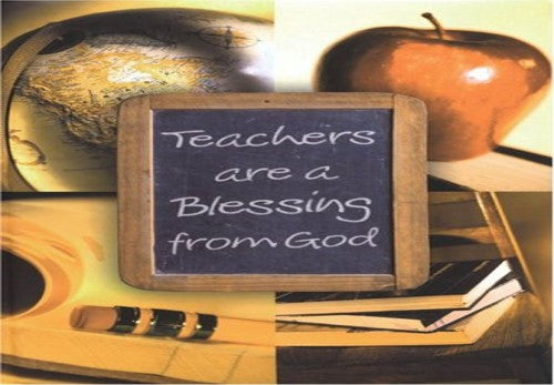 Teachers are a Blessing from God