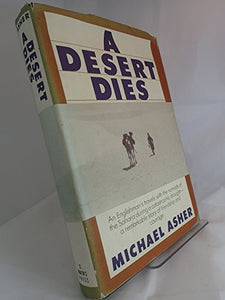 A Desert Dies 