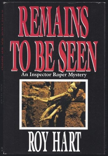 Remains to Be Seen