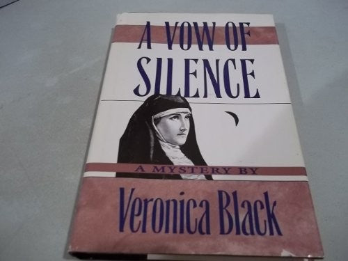 A Vow of Silence