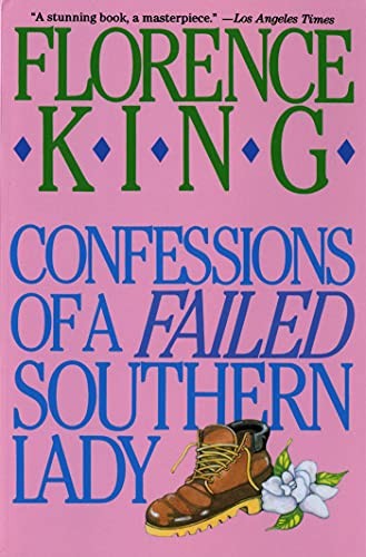 Confessions of a Failed Southern Lady
