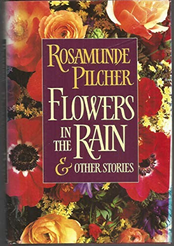 Flowers in the Rain and Other Stories