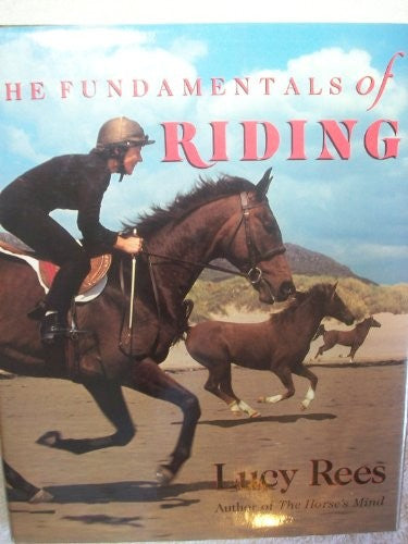 The Fundamentals of Riding