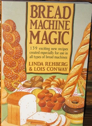 Bread Machine Magic