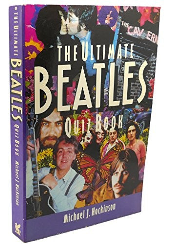 The Ultimate "Beatles" Quiz Book I