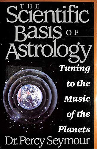 The Scientific Basis of Astrology