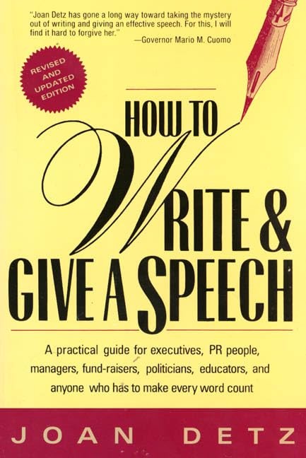 How to Write and Give a Speech