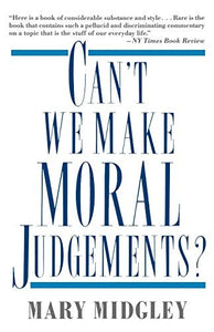 Can't We Make Moral Judgements? 