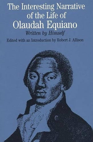 The Interesting Narrative of the Life of Olaudah Equiano
