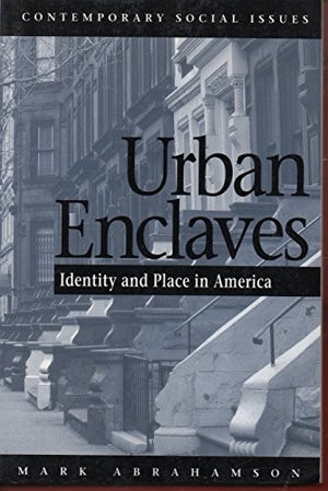 Urban Enclaves
