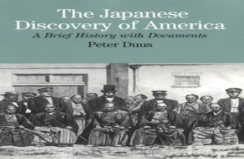 The Japanese Discovery of America