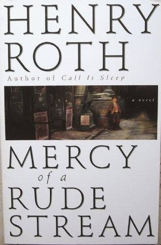 Mercy of a Rude Stream