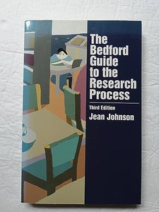 The Bedford Guide to the Research Process 