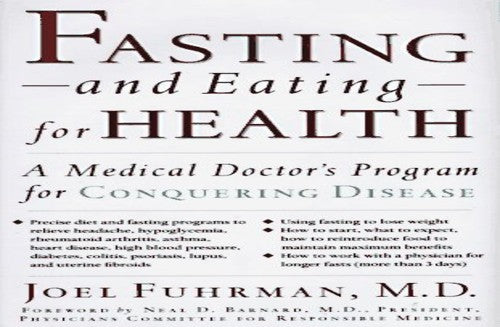 Fasting - and Eating - for Health