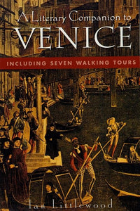 A Literary Companion to Venice 