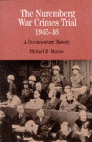 The Nuremberg War Crimes Trial of 1945-46