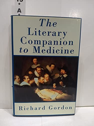 The Literary Companion to Medicine