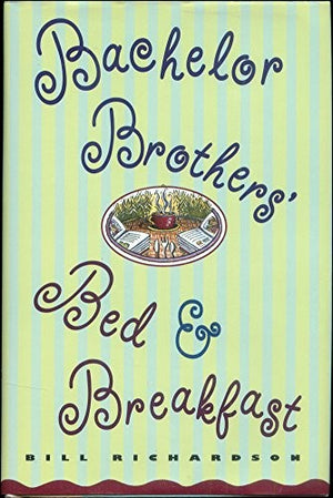 Bachelor Brothers' Bed & Breakfast Pillow Book