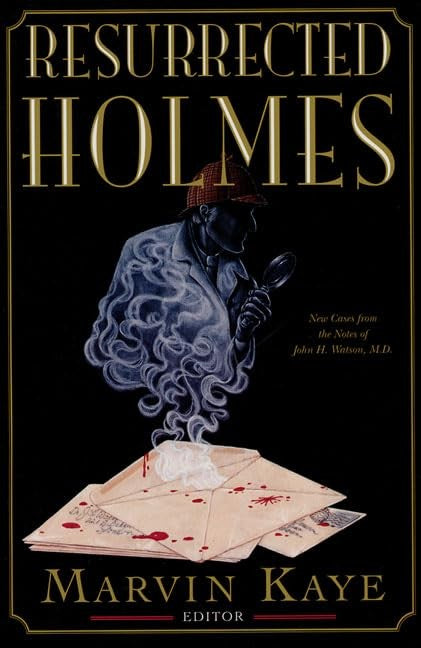 Resurrected Holmes
