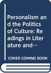 Personalism and the Politics of Culture 